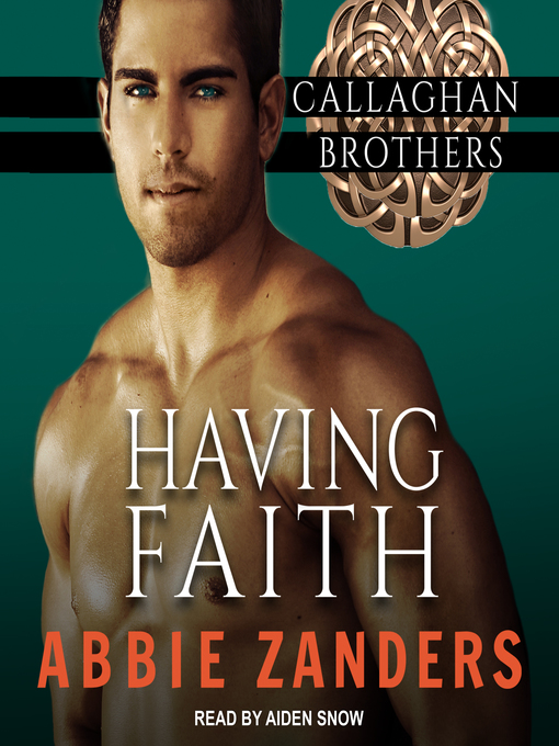 Title details for Having Faith by Abbie Zanders - Available